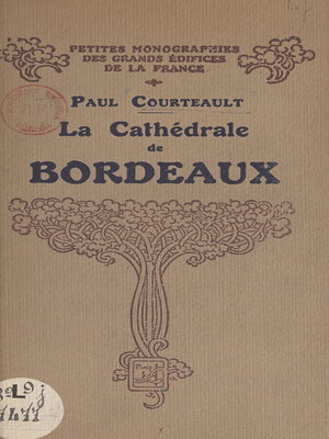 cover image of La cathédrale de Bordeaux